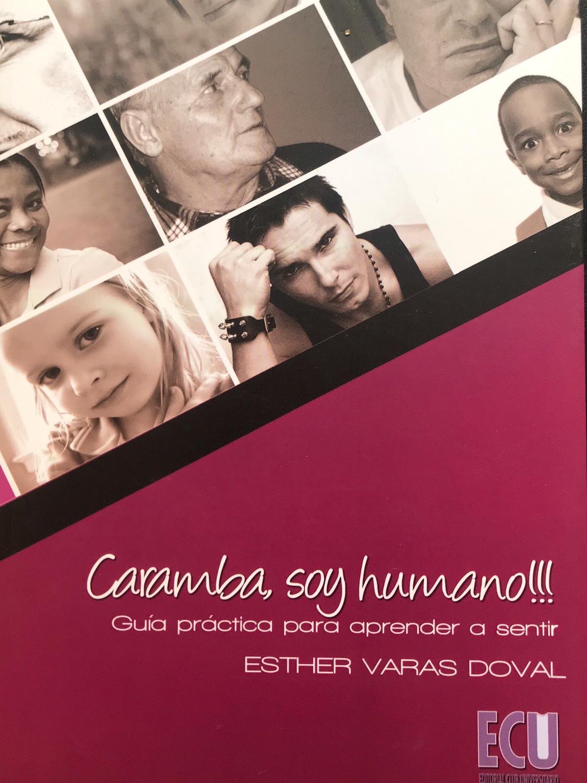 Portada Caramba soy humano: Guía para aprender a sentir